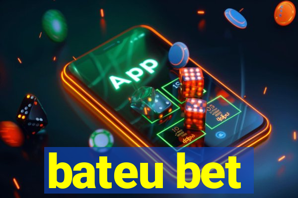 bateu bet